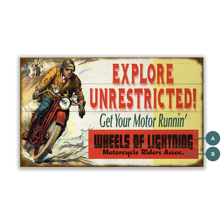 Explore Unrestricted Get Your Motor Runnin Wall Sign Wood or Metal