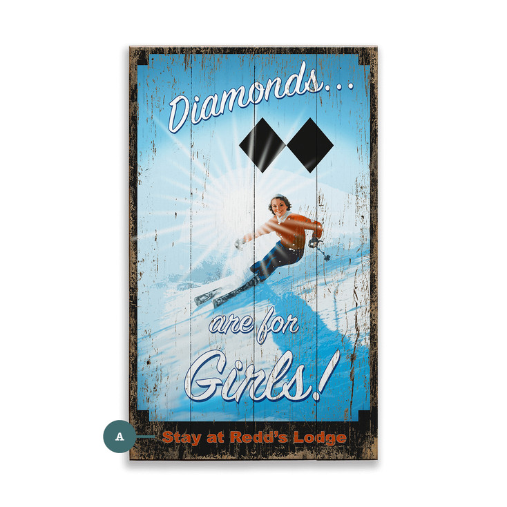 Diamonds Are for Girls Female Skier Wall Sign Wood or Metal