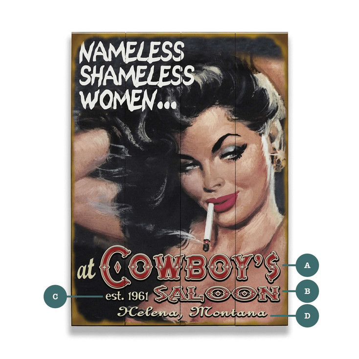 Personalized Nameless Shameless Women at Cowboy Saloon Wall Sign Wood or Metal