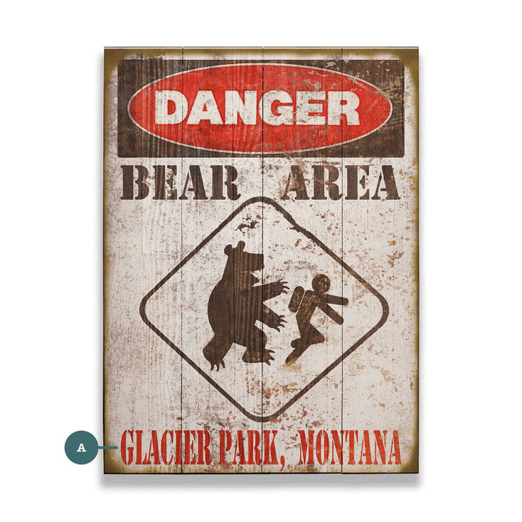 Personalized Danger Bear Area Glacier Park MT Wall Sign Wood or Metal