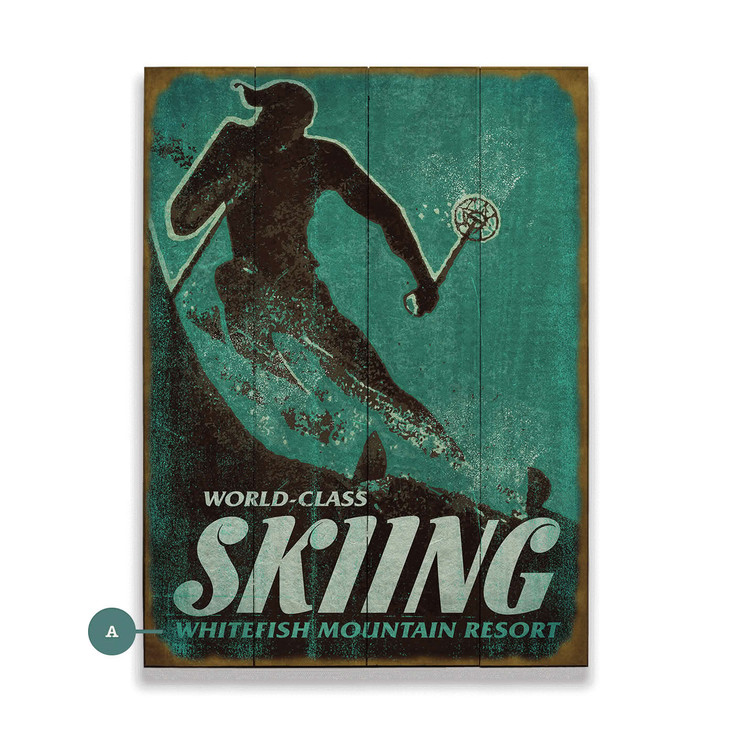Personalized World Class Skiing Mountain Resort Skier Wall Sign Wood or Metal