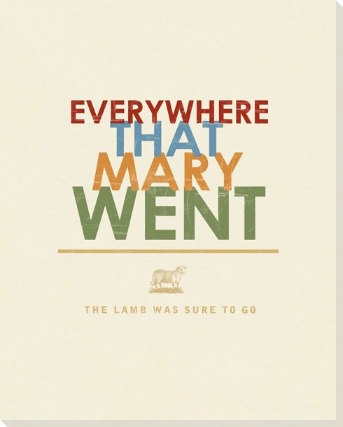 Mary Had a Little Lamb... Saying Wrapped Canvas Giclee Print