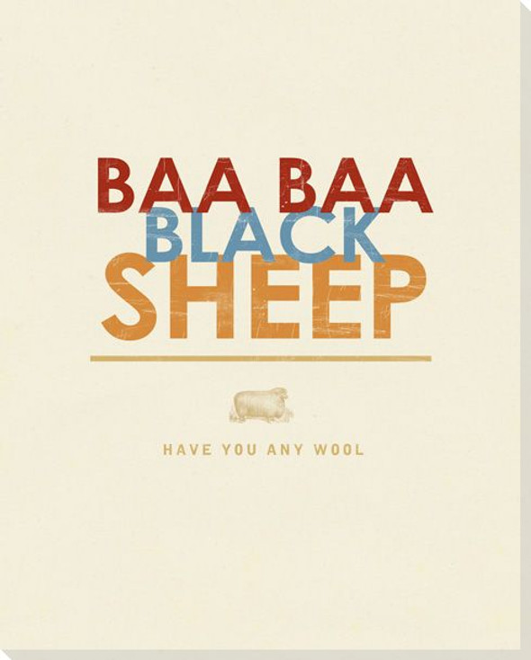 Baa Baa Black Sheep... Saying Wrapped Canvas Giclee Print Wall Art