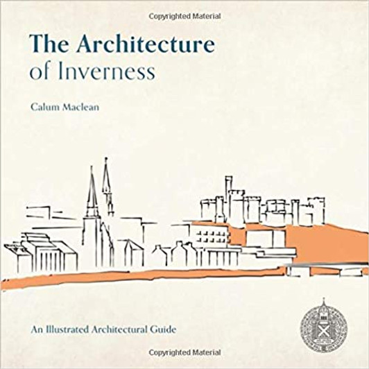 The Architecture of Inverness