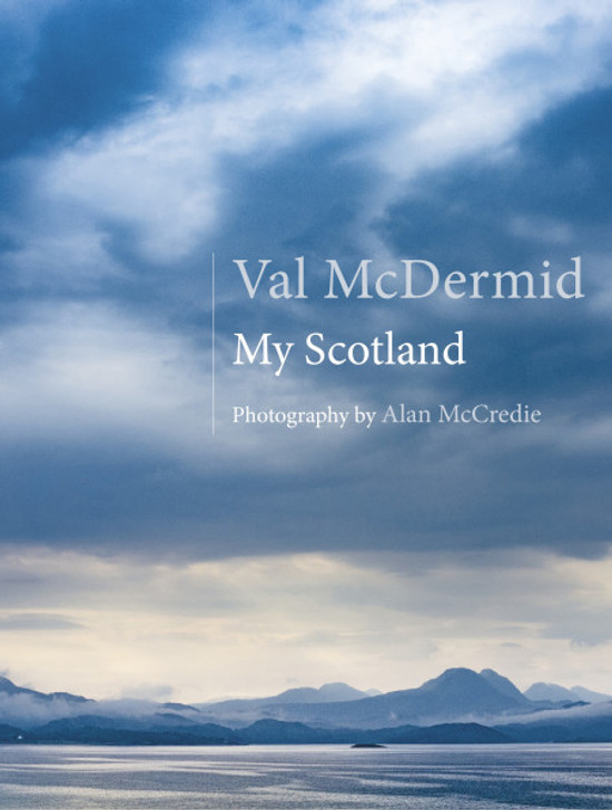 Val McDermid: My Scotland