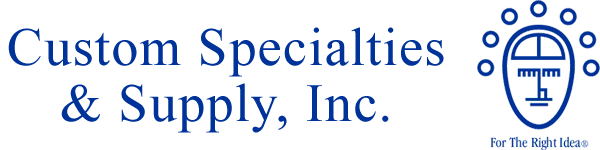 Custom Specialties & Supplies, Inc.
