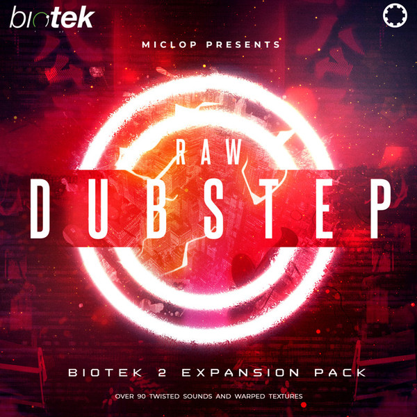 Tracktion Raw Dubstep: BioTek 2 Expansion Pack