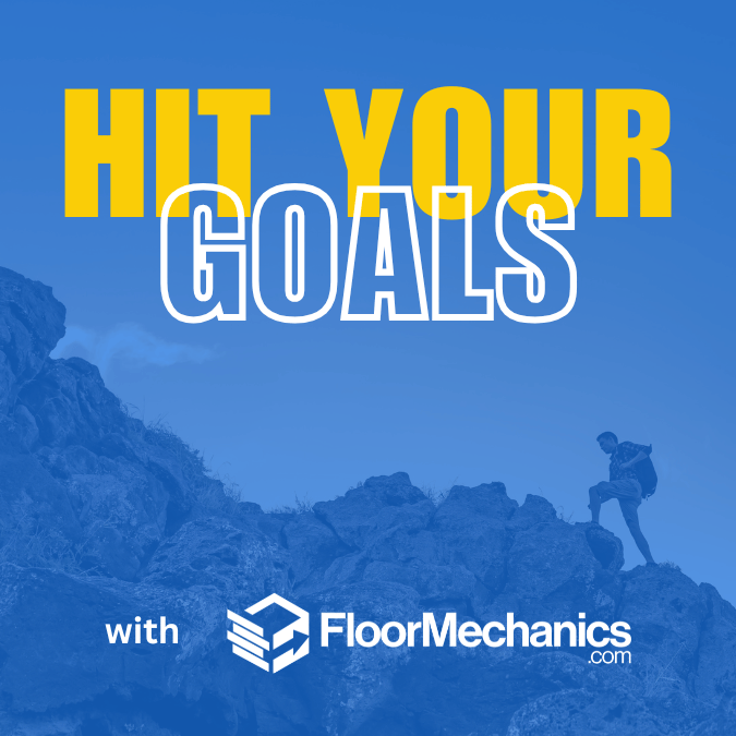 ​Hit Your Goals with Floor Mechanics: Business Tips for Starting the New Year Right