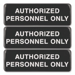 Excello Global Products Authorized Personnel Only Indoor/Outdoor Wall Sign, 9" x 3", Black Face, White Graphics, 3/Pack View Product Image