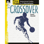 Shell Education The Crossover: An Instructional Guide for Literature Printed Book by Kwame Alexander - 72 Pages - (SHL51648) Product Image 