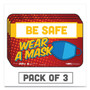 Tabbies BeSafe Messaging Education Wall Signs, 9 x 6,  "Be Safe, Wear A Mask", 3/Pack View Product Image