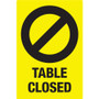 Avery Surface Safe TABLE CLOSED Preprinted Decals - Print/Message "Table Closed" - (AVE83075) Product Image 