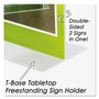 NuDell Clear Plastic T-Shaped Countertop Sign Holder, Two-Sided, Bottom-Load, Horizontal/Vertical Orientation, 8.5 x 11 Insert (NUD38020Z) View Product Image