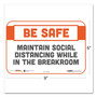 Tabbies BeSafe Messaging Repositionable Wall/Door Signs, 9 x 6, Maintain Social Distancing While In The Breakroom, White, 30/Carton View Product Image