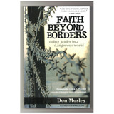 Faith Beyond Borders by Don Mosley Paperback Book Front Cover