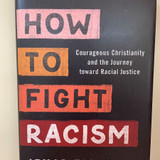 How to Fight Racism How to Fight Racism