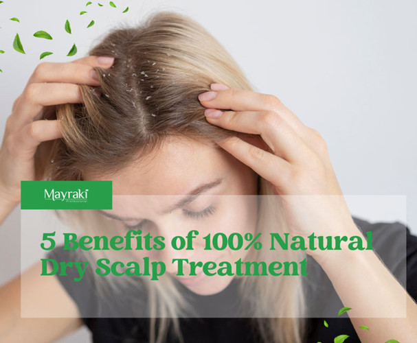 5 Benefits of Using Natural Dry Scalp Treatment