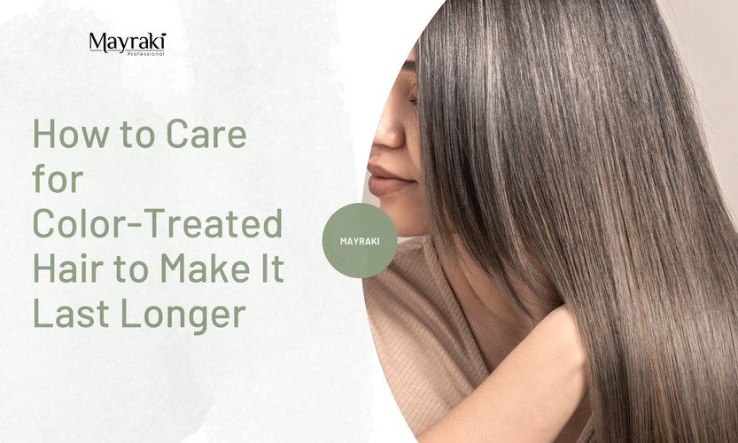 How to Care for Color Treated Hair