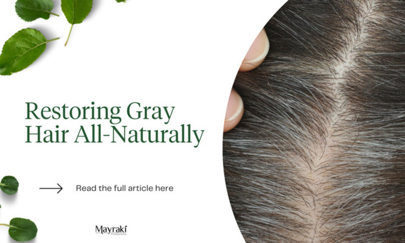Restoring Gray Hair All-Naturally