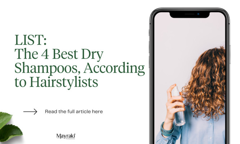 LIST: The 4 Best Dry Shampoos, According to Hairstylists