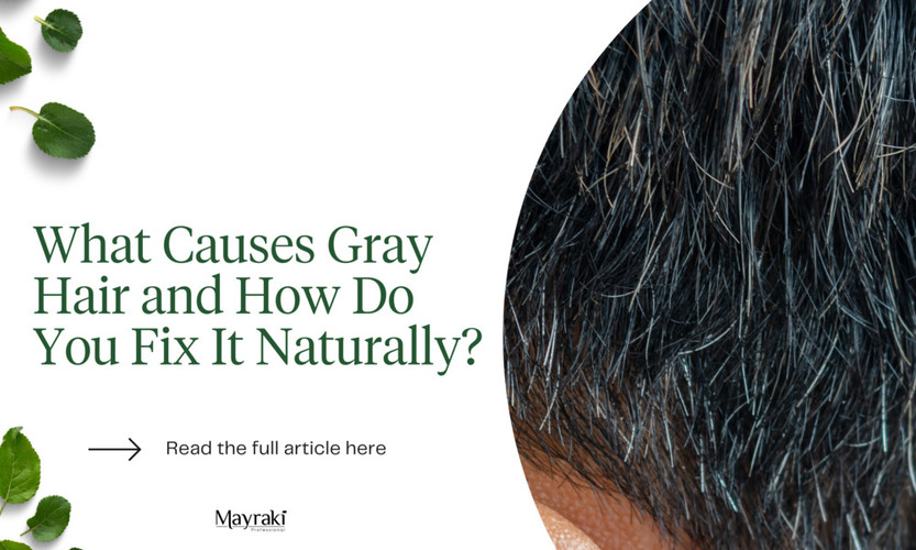 What Causes Gray Hair and How to Fix It 