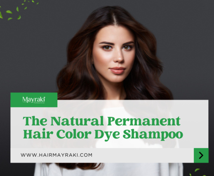 The Natural Permanent Hair Color Dye Shampoo Hair Mayraki