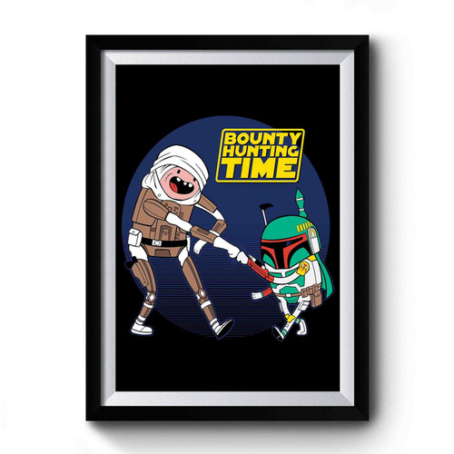 Bounty Hunting Time Premium Poster