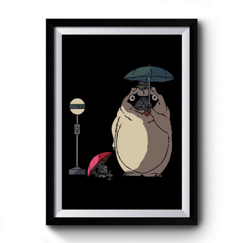 Funny Totoro Pug Premium Poster