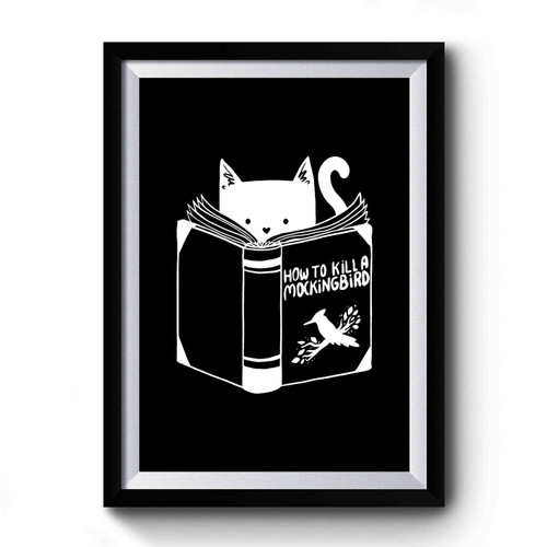 How To Kill A Mockingbird Premium Poster