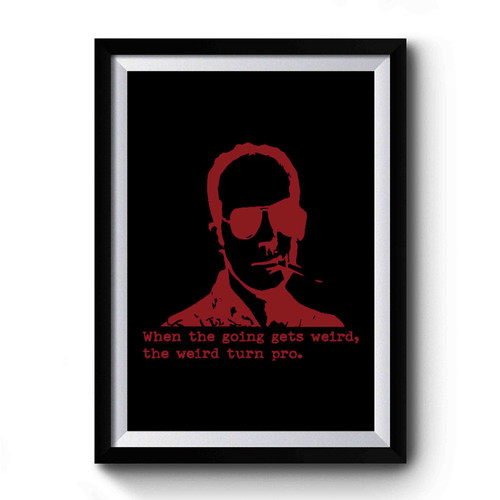 Hunter S Thompson Premium Poster
