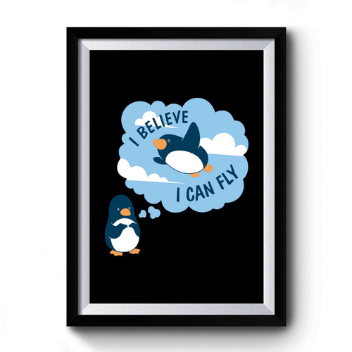 I Believe I Can Fly Premium Poster