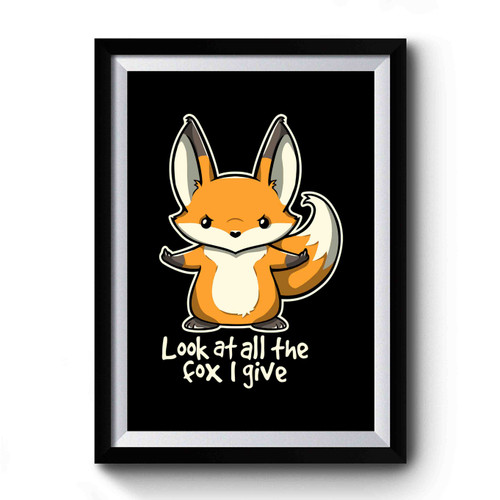 Look At All The Fox Premium Poster