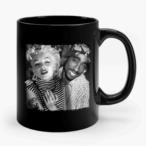 Tupac Shakur 2pac With Marilyn Monroe Ceramic Mug