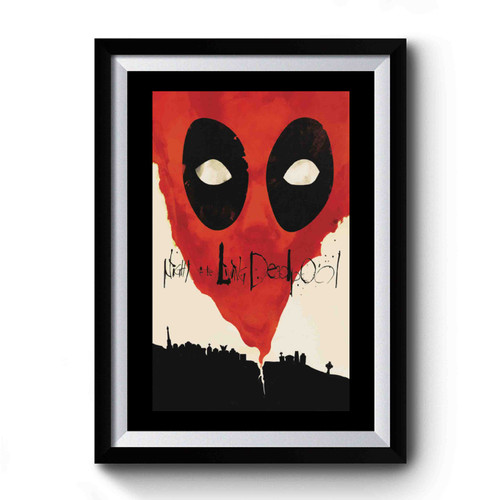 Night Of The Living Deadpool Premium Poster