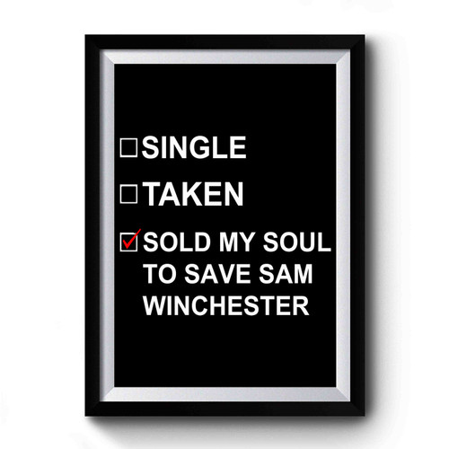 Sam Winchester Quote Premium Poster