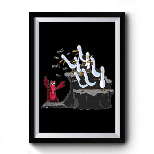 The Cribe Is Mine Finding Nemo Premium Poster
