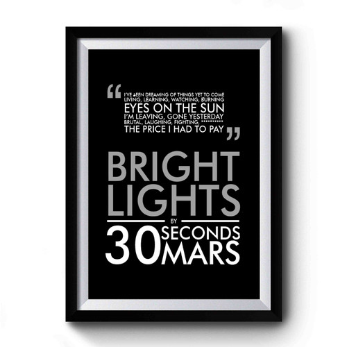 Thirty Seconds To Mars 30 Seconds To Mars Quote Premium Poster