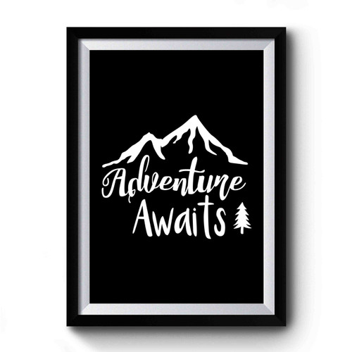 Adventure Awaits Tree Mountain Premium Poster