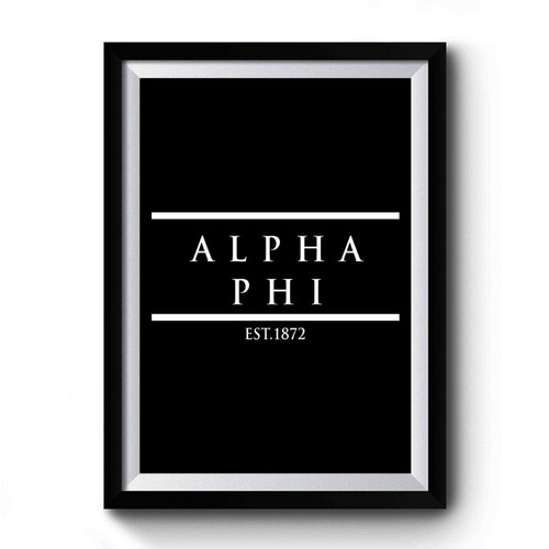 Alpha Phi Est 1872 Premium Poster