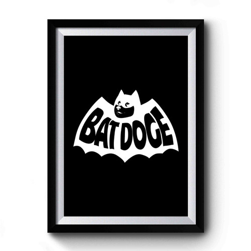 Bat Doge Funny Premium Poster
