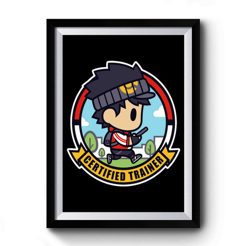 Certified Trainer Boy Pokemon Go Premium Poster