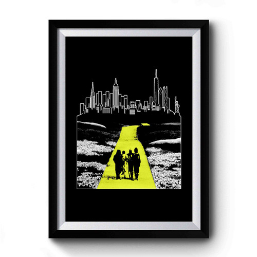 Dorothy And Friends Go To New York Ny Interstate 80 Nyc As The Emerald City Premium Poster