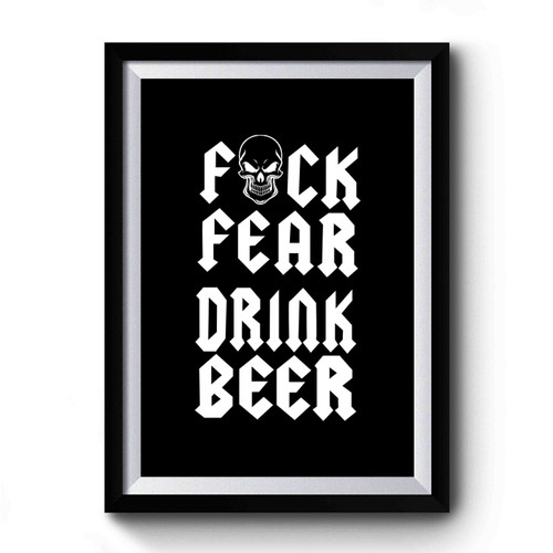 Drink Beer Stone Cold Fear Championship Wrestling Premium Poster