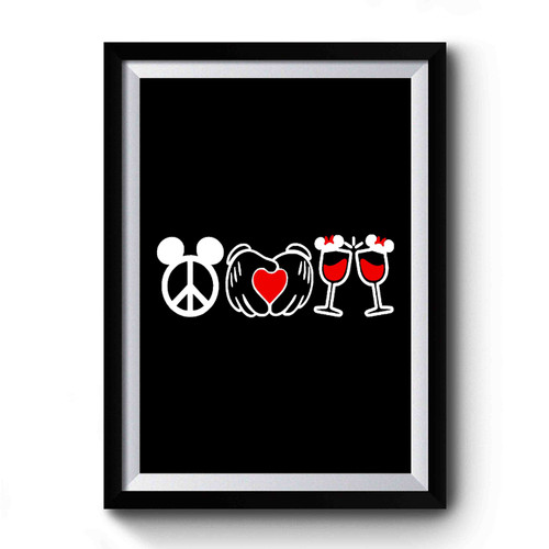 Epcot Food And Wine Festival Mickey Peace Love Wine Mickey Mouse Disney Inspired Disney Vacation Disneyland Premium Poster