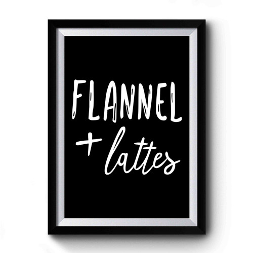 Flannel + Lattes Funny Mom Premium Poster