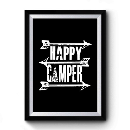 Happy Camper Arrows Premium Poster