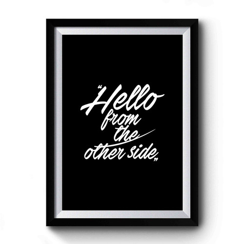 Hello From The Another Side Top Adele Fan Music Cute Premium Poster