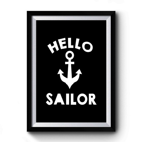 Hello Sailor Nautical Natural Premium Poster