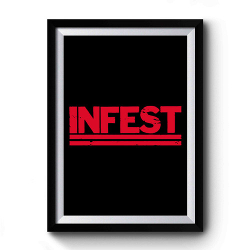 INFEST Straight Edge Hardcore Converge Minor Threat Black Metal Dead Kennedys Thrash Death Metal Pushead Punk Zombie Premium Poster