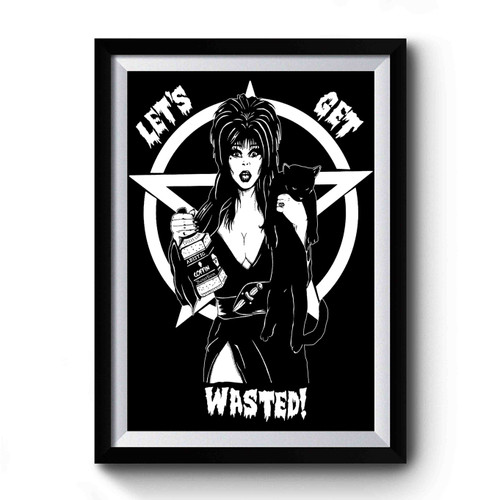 Lets Get Wasted With Cats Elvira Inspired Pentagram Witch Craft And Booze And Cats Premium Poster